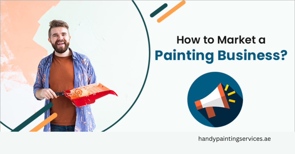 How to market a painting business